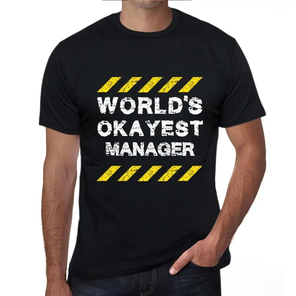 Men's Graphic T-Shirt Worlds Okayest Manager Eco-Friendly Limited Edition Short Sleeve Tee-Shirt Vintage Birthday Gift Novelty