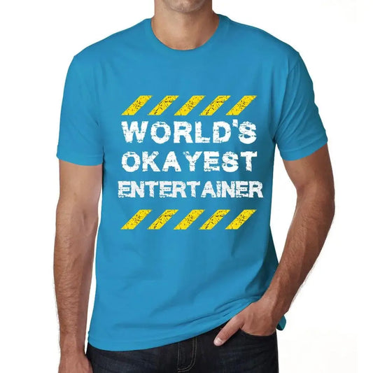 Men's Graphic T-Shirt Worlds Okayest Entertainer Eco-Friendly Limited Edition Short Sleeve Tee-Shirt Vintage Birthday Gift Novelty