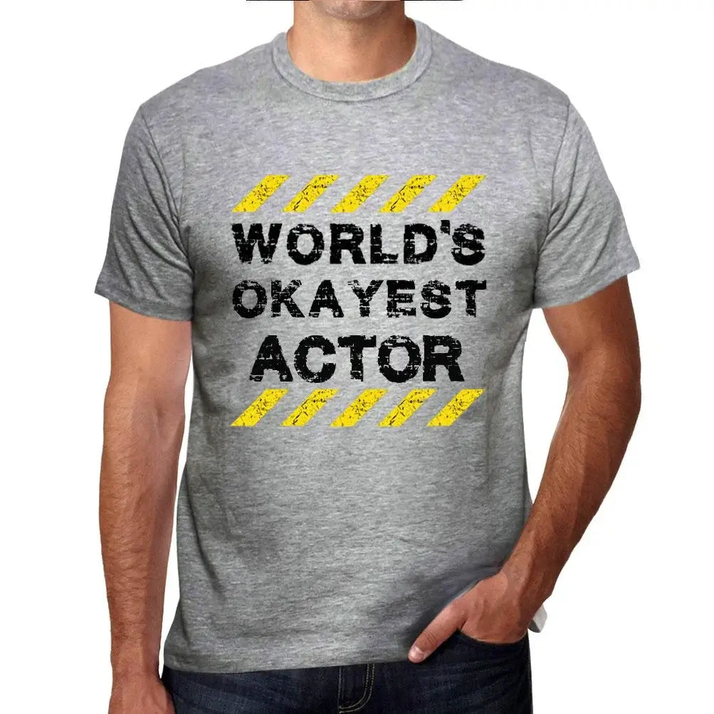 Men's Graphic T-Shirt Worlds Okayest Actor Eco-Friendly Limited Edition Short Sleeve Tee-Shirt Vintage Birthday Gift Novelty