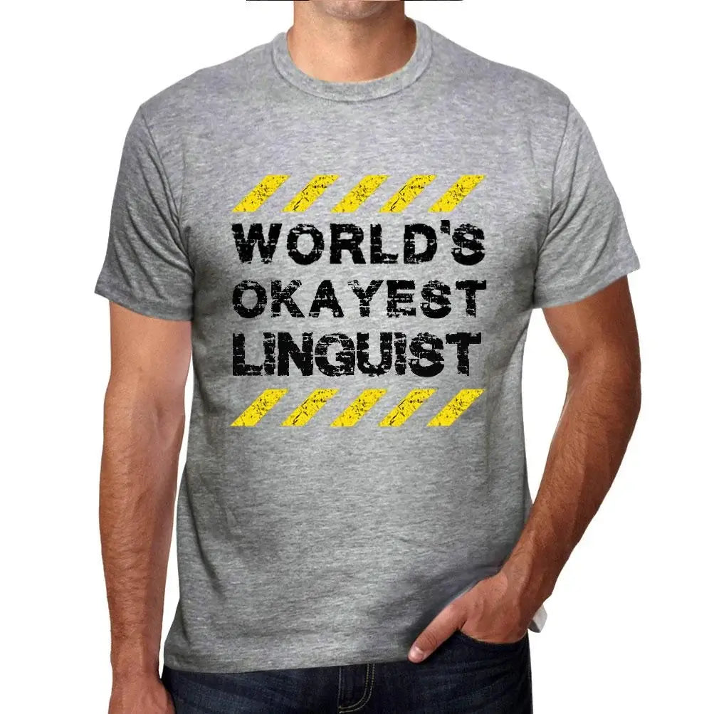 Men's Graphic T-Shirt Worlds Okayest Linguist Eco-Friendly Limited Edition Short Sleeve Tee-Shirt Vintage Birthday Gift Novelty