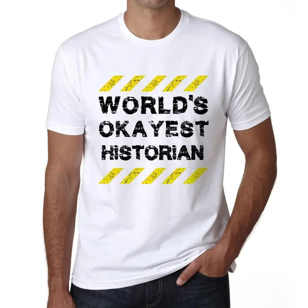 Men's Graphic T-Shirt Worlds Okayest Historian Eco-Friendly Limited Edition Short Sleeve Tee-Shirt Vintage Birthday Gift Novelty