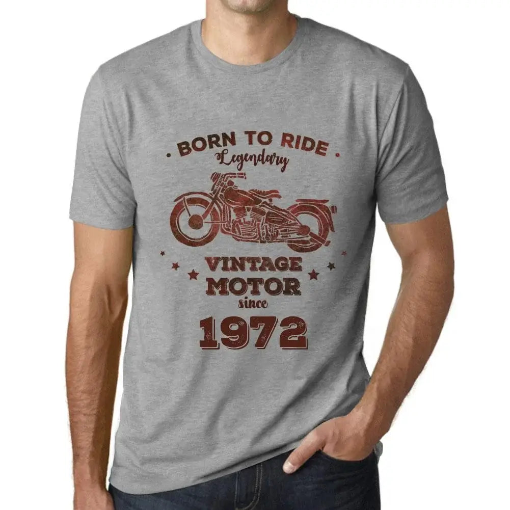 Men's Graphic T-Shirt Born to Ride Legendary Motor Since 1972 52nd Birthday Anniversary 52 Year Old Gift 1972 Vintage Eco-Friendly Short Sleeve Novelty Tee