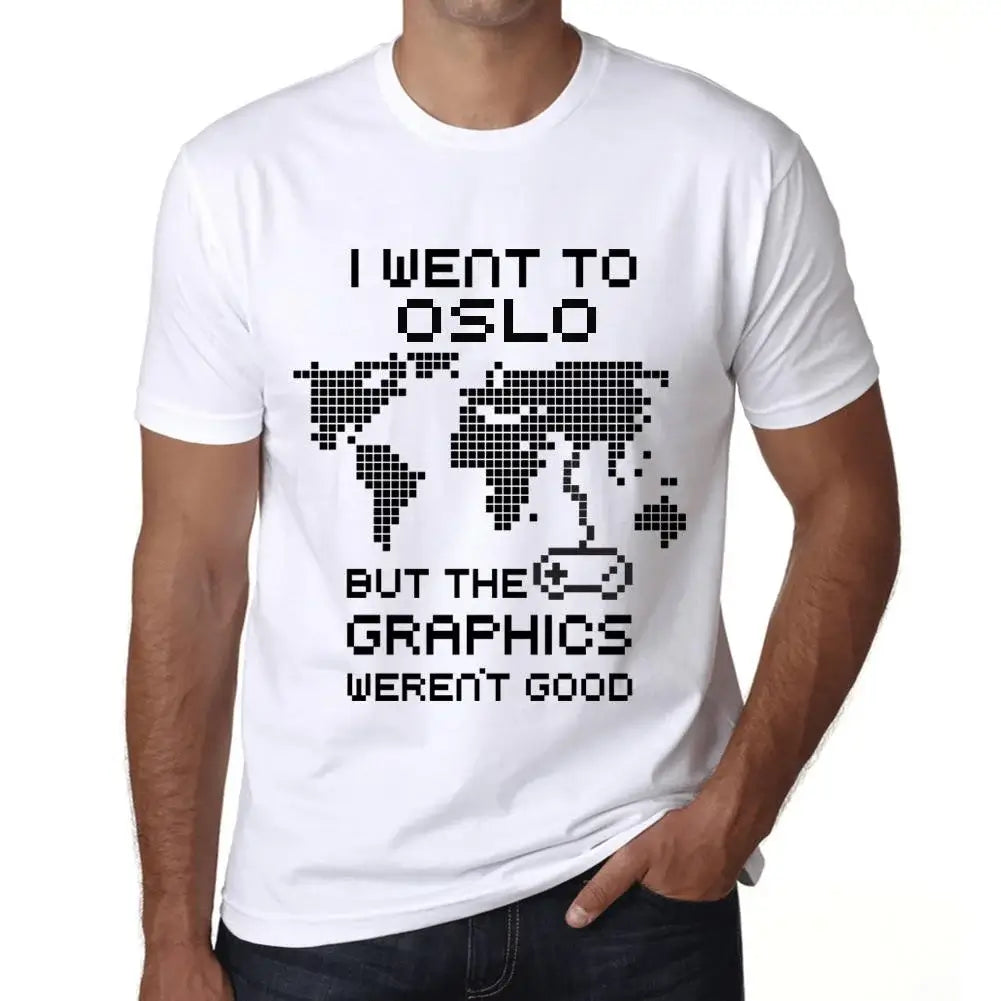 Men's Graphic T-Shirt I Went To Oslo But The Graphics Weren’t Good Eco-Friendly Limited Edition Short Sleeve Tee-Shirt Vintage Birthday Gift Novelty