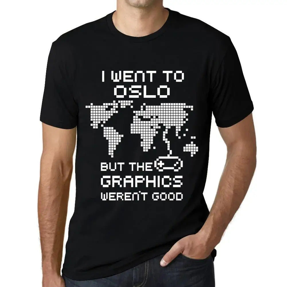 Men's Graphic T-Shirt I Went To Oslo But The Graphics Weren’t Good Eco-Friendly Limited Edition Short Sleeve Tee-Shirt Vintage Birthday Gift Novelty