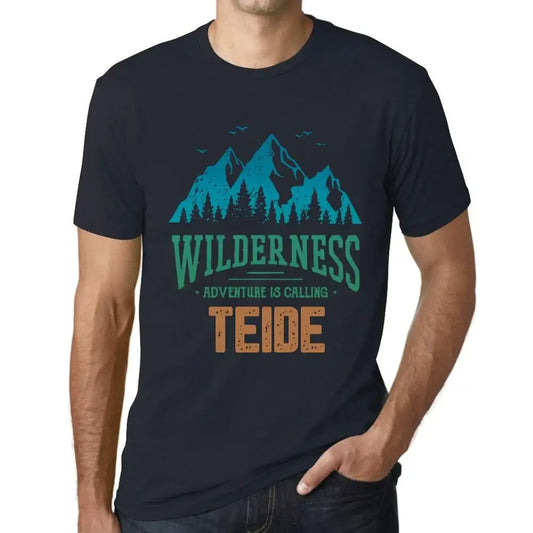 Men's Graphic T-Shirt Wilderness, Adventure Is Calling Teide Eco-Friendly Limited Edition Short Sleeve Tee-Shirt Vintage Birthday Gift Novelty