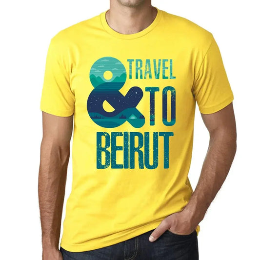 Men's Graphic T-Shirt And Travel To Beirut Eco-Friendly Limited Edition Short Sleeve Tee-Shirt Vintage Birthday Gift Novelty