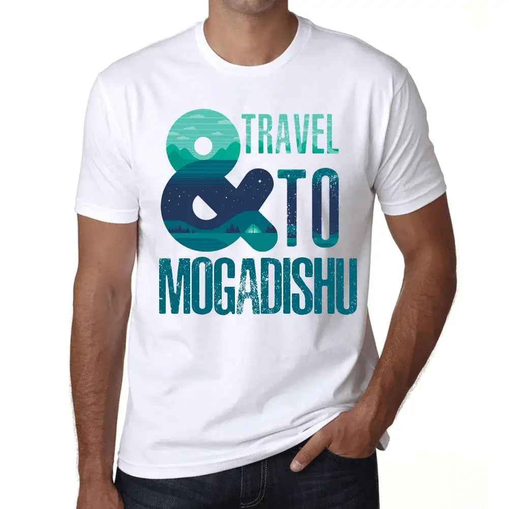 Men's Graphic T-Shirt And Travel To Mogadishu Eco-Friendly Limited Edition Short Sleeve Tee-Shirt Vintage Birthday Gift Novelty