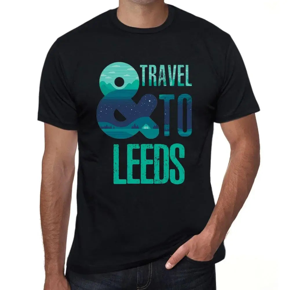 Men's Graphic T-Shirt And Travel To Leeds Eco-Friendly Limited Edition Short Sleeve Tee-Shirt Vintage Birthday Gift Novelty