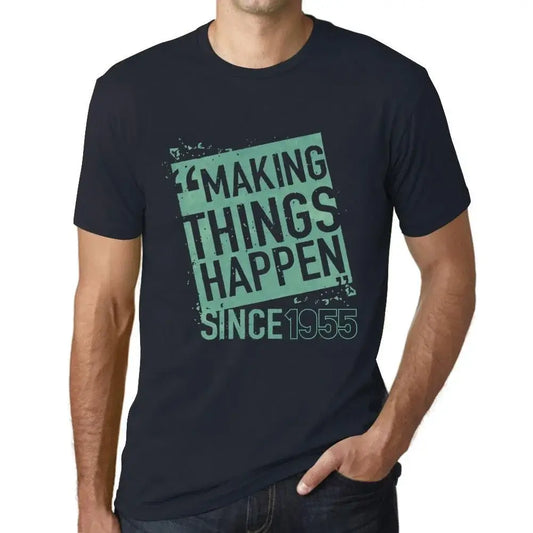 Men's Graphic T-Shirt Making Things Happen Since 1955 69th Birthday Anniversary 69 Year Old Gift 1955 Vintage Eco-Friendly Short Sleeve Novelty Tee