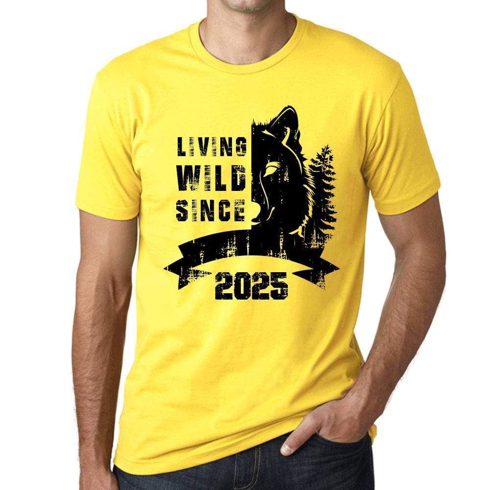 2025 Living Wild Since 2025 Mens T-Shirt Yellow Birthday Gift 00501 - Yellow / X-Small - Casual