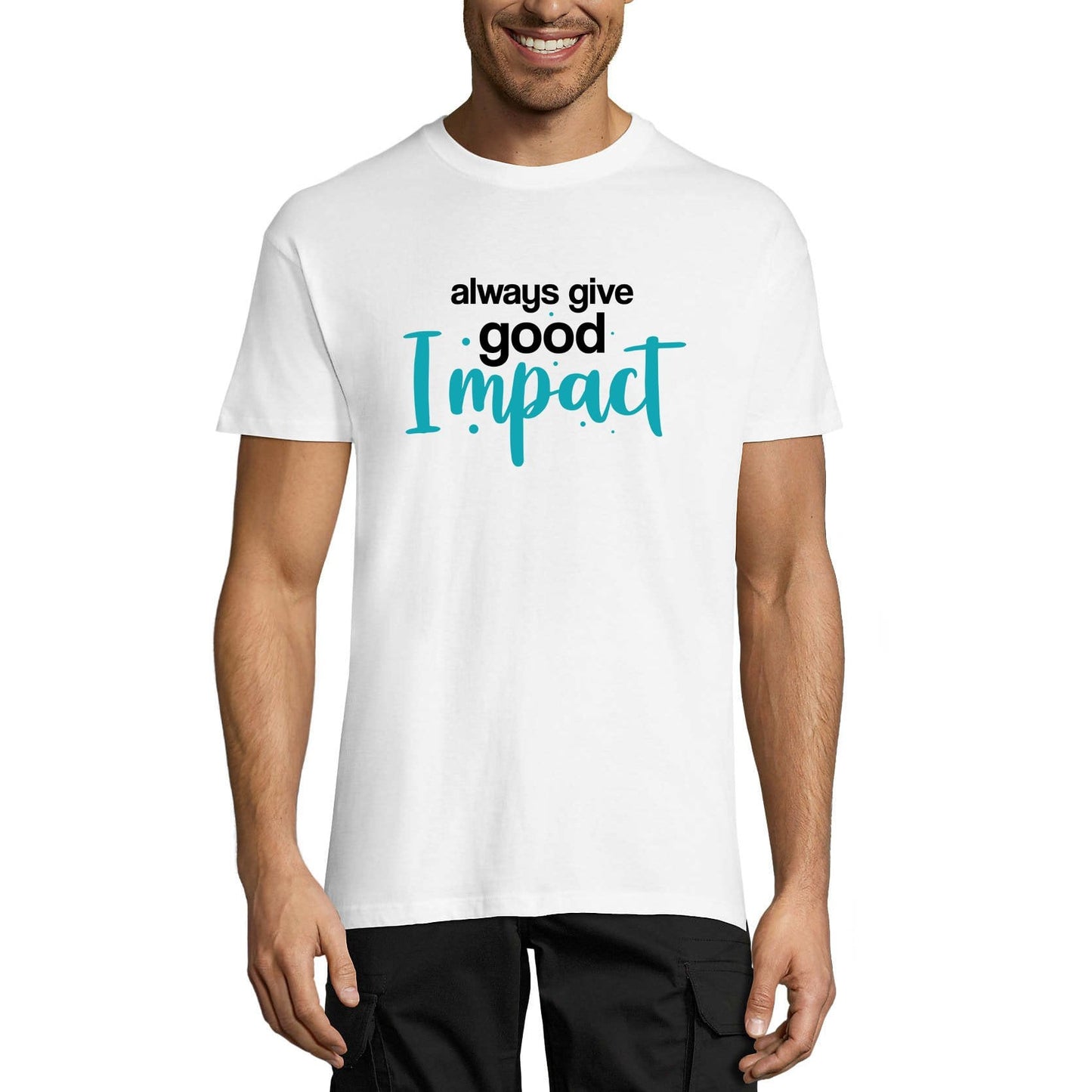 ULTRABASIC Graphic Men's T-Shirt Always Give Good Impact - Job Quote