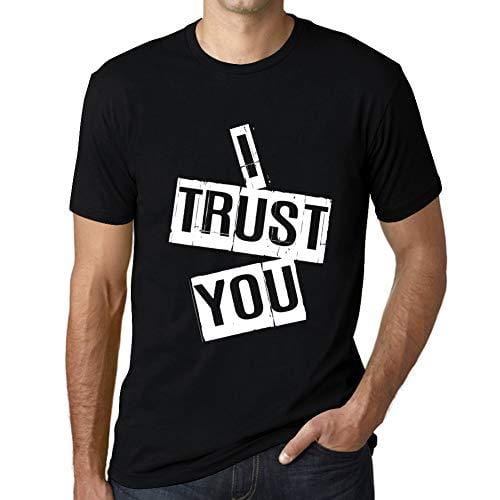 Ultrabasic - Homme T-Shirt Graphique I Trust You T-Shirt Cadeau Lettre d'impression Noir Profond