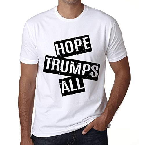Ultrabasic - Homme T-Shirt Graphique Hope Trumps All T-Shirt Cadeau Lettre d'impression Blanc