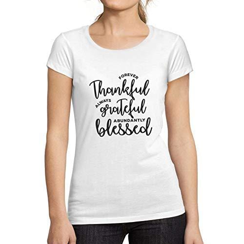 Ultrabasic - Femme Graphique Forever Thankful T-Shirt Cadeau Idées Tee Blanco
