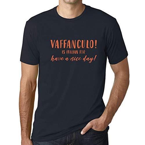 Ultrabasic - Homme T-Shirt Graphique Vaffanculo is Italian for Have a Nice Day