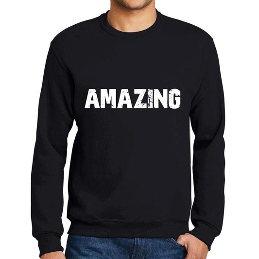 Ultrabasic Homme Imprimé Graphique Sweat-Shirt Popular Words Amazing Noir Profond