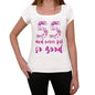 55 And Never Felt So Good, White, Women's Short Sleeve Round Neck T-shirt, Gift T-shirt 00372 - Ultrabasic