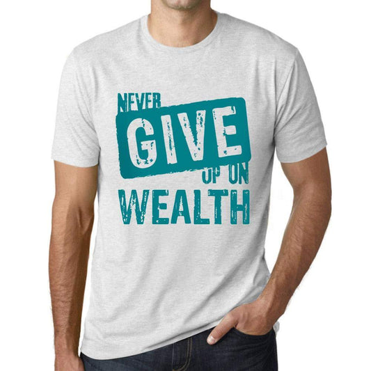 Homme T-Shirt Graphique Never Give Up on Wealth Blanc Chiné