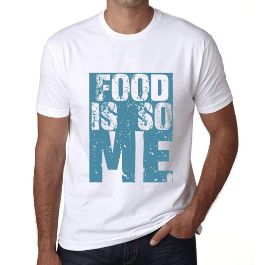 Homme T-Shirt Graphique Food is So Me Blanc
