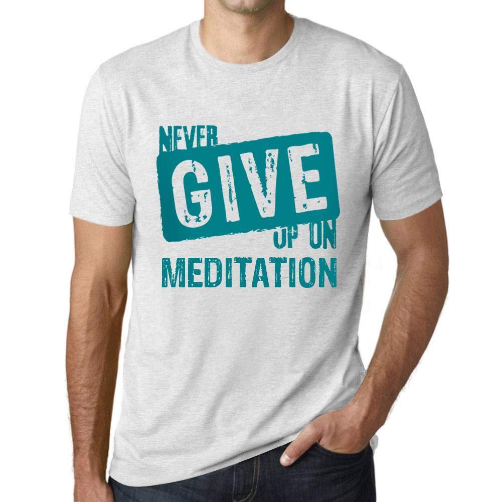 Ultrabasic Homme T-Shirt Graphique Never Give Up on Meditation Blanc Chiné
