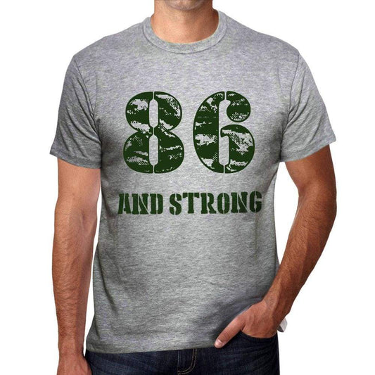 86 And Strong <span>Men's</span> T-shirt Grey Birthday Gift - ULTRABASIC