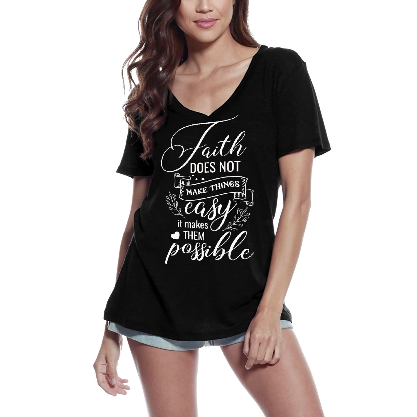 ULTRABASIC Women's T-Shirt Faith Does Not Make Things Easy - Short Sleeve Tee Shirt Tops