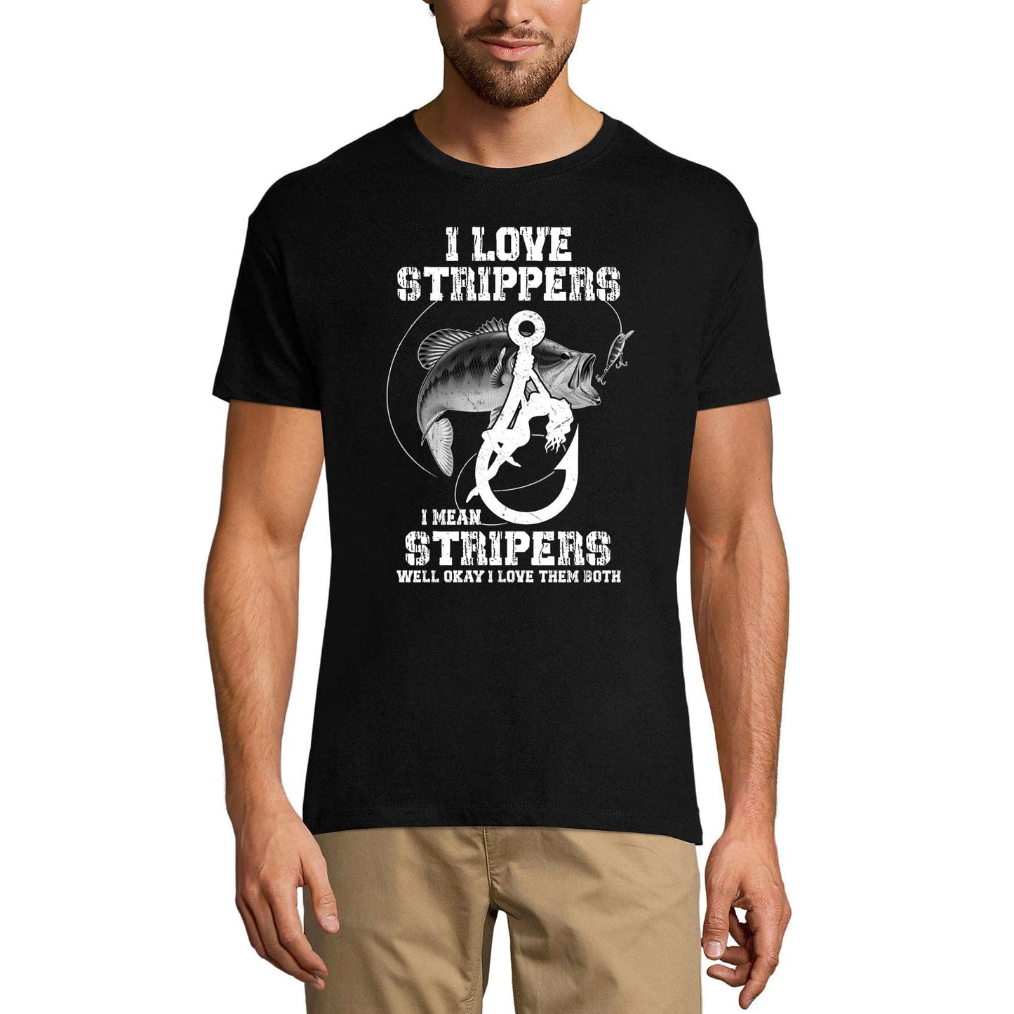 ULTRABASIC Men's T-Shirt I Love Strippers I Mean Stripers - Funny Quote Fisherman Tee Shirt