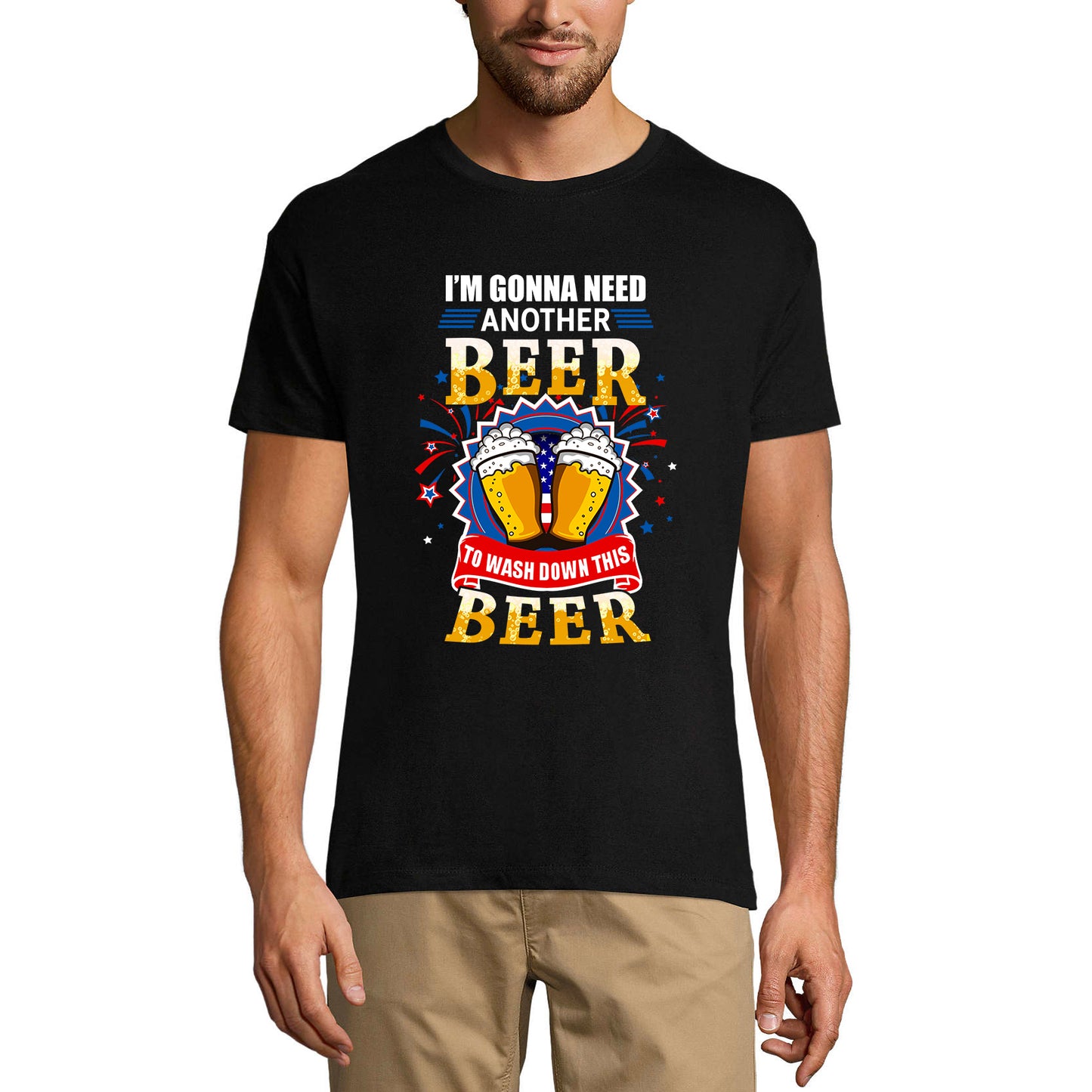 ULTRABASIC Men's T-Shirt I'm Gonna Need Another Beer to Wash Down This Beer - Funny Saying Alcohol Lover Tee Shirt