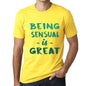 Being Sensual Is Great Mens T-Shirt Yellow Birthday Gift 00378 - Yellow / Xs - Casual