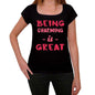 Charming Being Great Black Womens Short Sleeve Round Neck T-Shirt Gift T-Shirt 00334 - Black / Xs - Casual