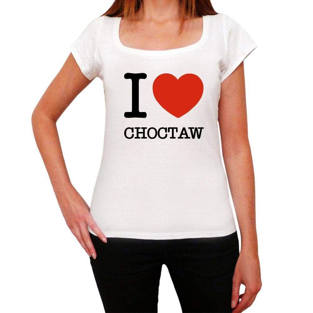 Choctaw I Love Citys White Womens Short Sleeve Round Neck T-Shirt 00012 - White / Xs - Casual