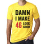 Damn I Make 46 Look Good Mens T-Shirt Yellow 46 Birthday Gift 00413 - Yellow / Xs - Casual