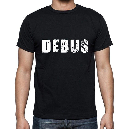Debus Mens Short Sleeve Round Neck T-Shirt 5 Letters Black Word 00006 - Casual