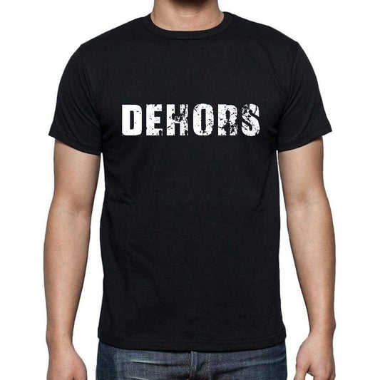 Dehors French Dictionary Mens Short Sleeve Round Neck T-Shirt 00009 - Casual