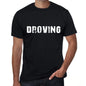 droving Mens Vintage T shirt Black Birthday Gift 00555 - Ultrabasic