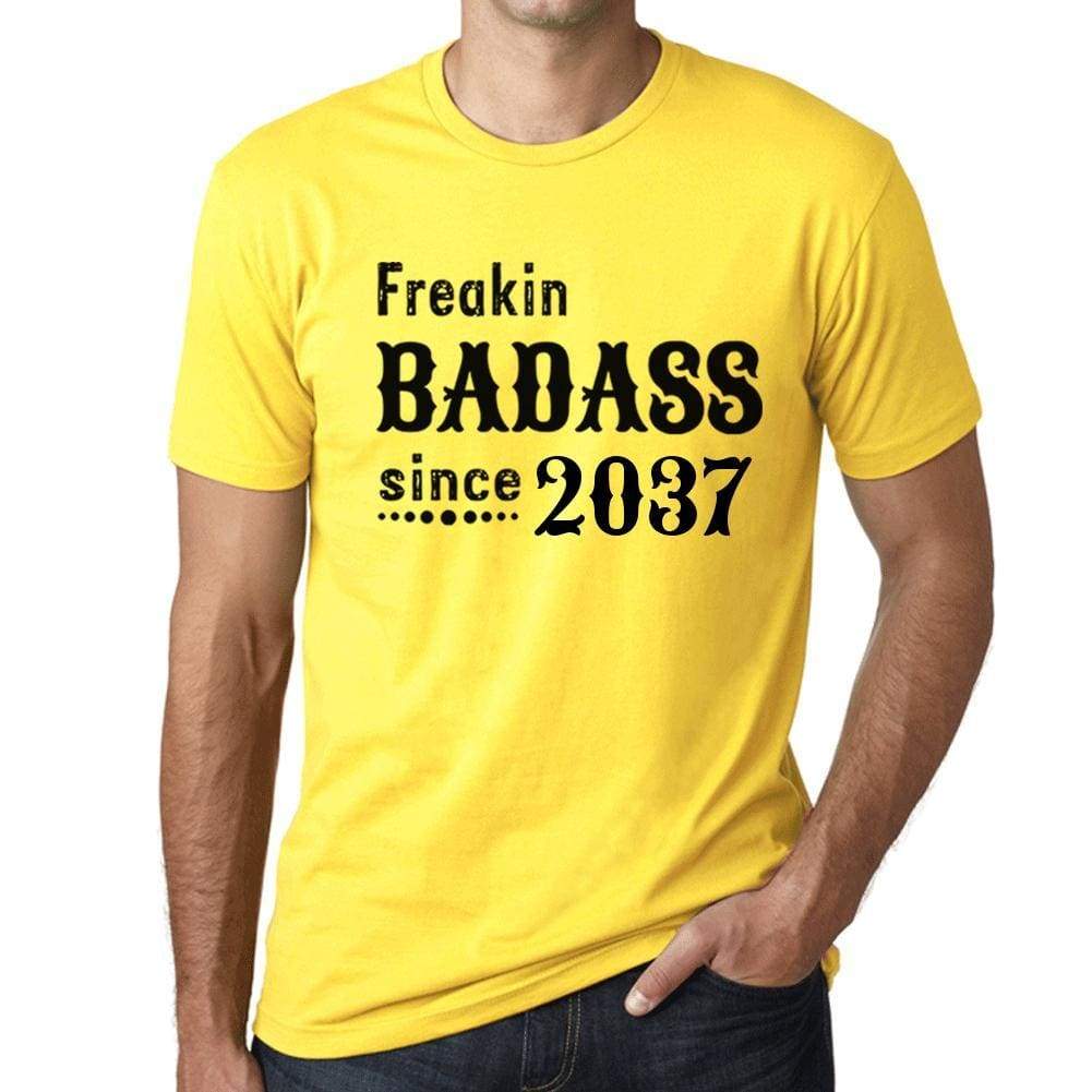 Freakin Badass Since 2037 Mens T-Shirt Yellow Birthday Gift 00396 - Yellow / Xs - Casual