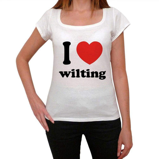 I Love Wilting Womens Short Sleeve Round Neck T-Shirt - Casual