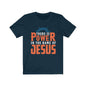 Graphic T-Shirt For Men & Women, There Is Power In The Name Of Jesus Christian Tees Church Shirt