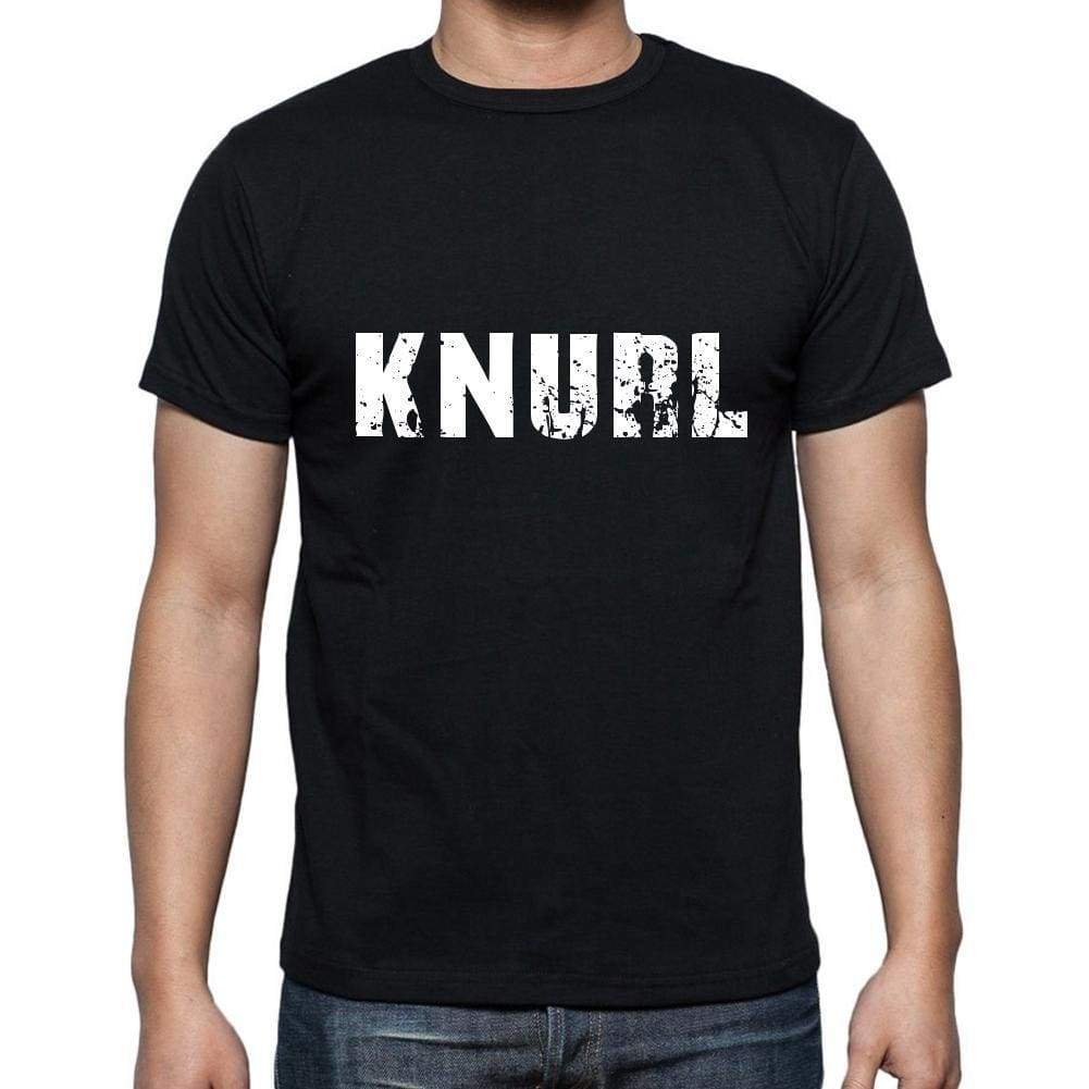 Knurl Mens Short Sleeve Round Neck T-Shirt 5 Letters Black Word 00006 - Casual