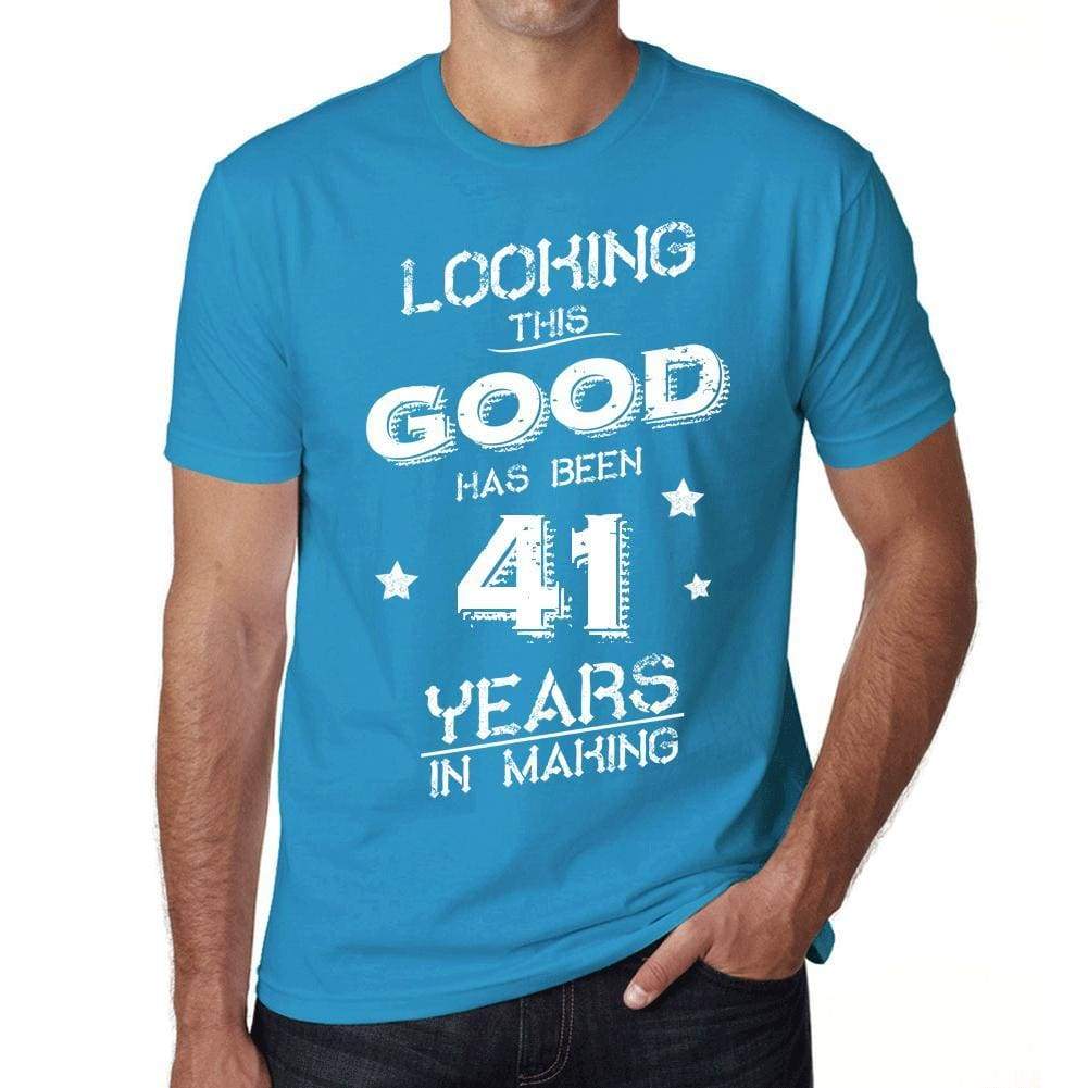 Looking This Good Has Been 41 Years In Making Mens T-Shirt Blue Birthday Gift 00441 - Blue / Xs - Casual