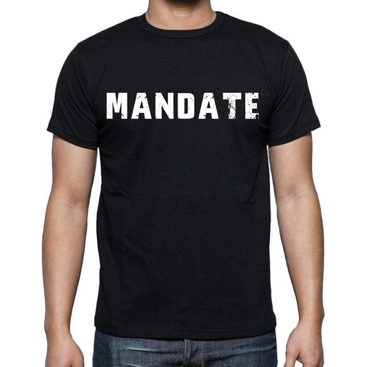 Mandate White Letters Mens Short Sleeve Round Neck T-Shirt 00007