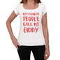 My Favorite People Call Me Biddy White Womens Short Sleeve Round Neck T-Shirt Gift T-Shirt 00364 - White / Xs - Casual