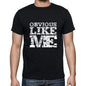 Obvious Like Me Black Mens Short Sleeve Round Neck T-Shirt 00055 - Black / S - Casual