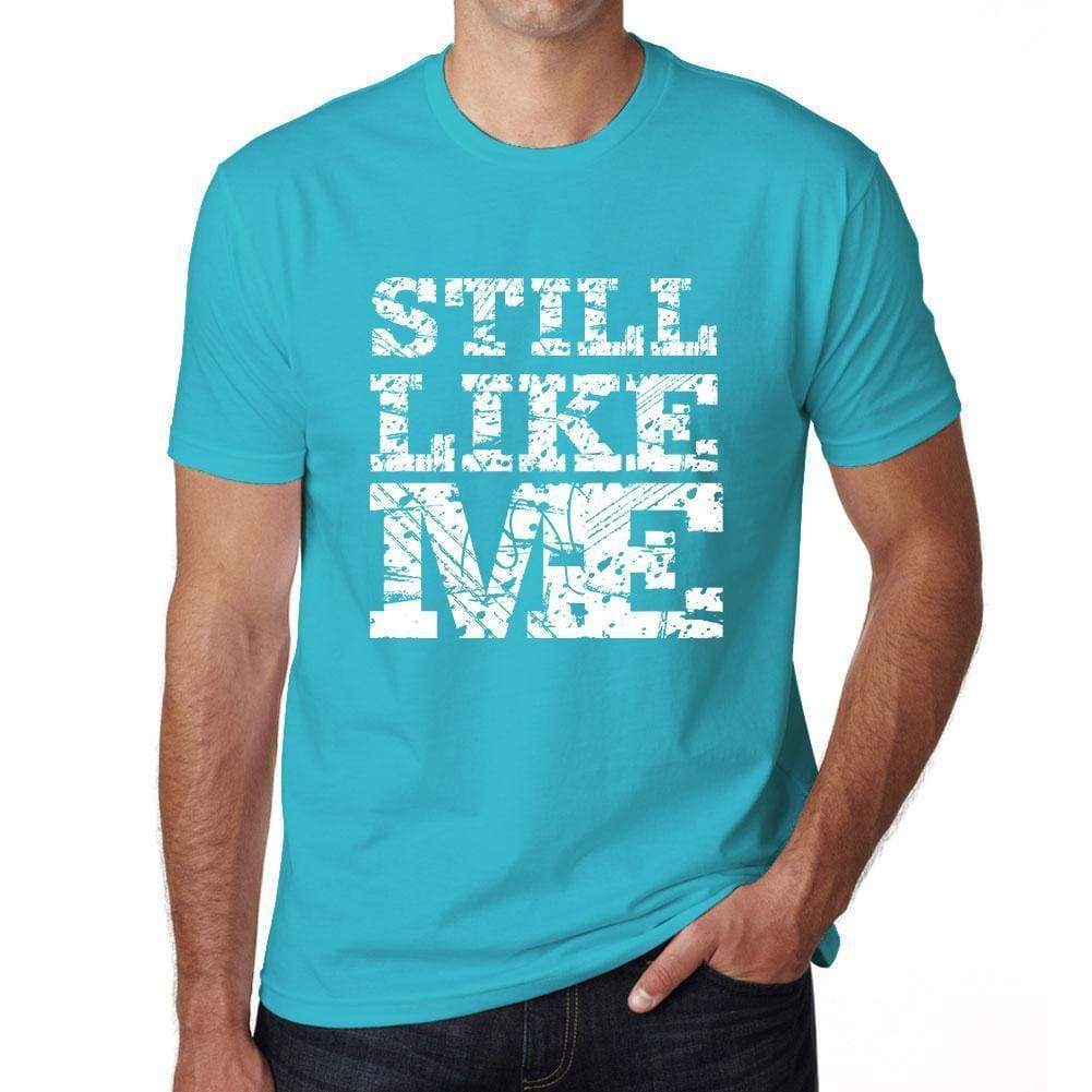 Still Like Me Blue Mens Short Sleeve Round Neck T-Shirt - Blue / S - Casual