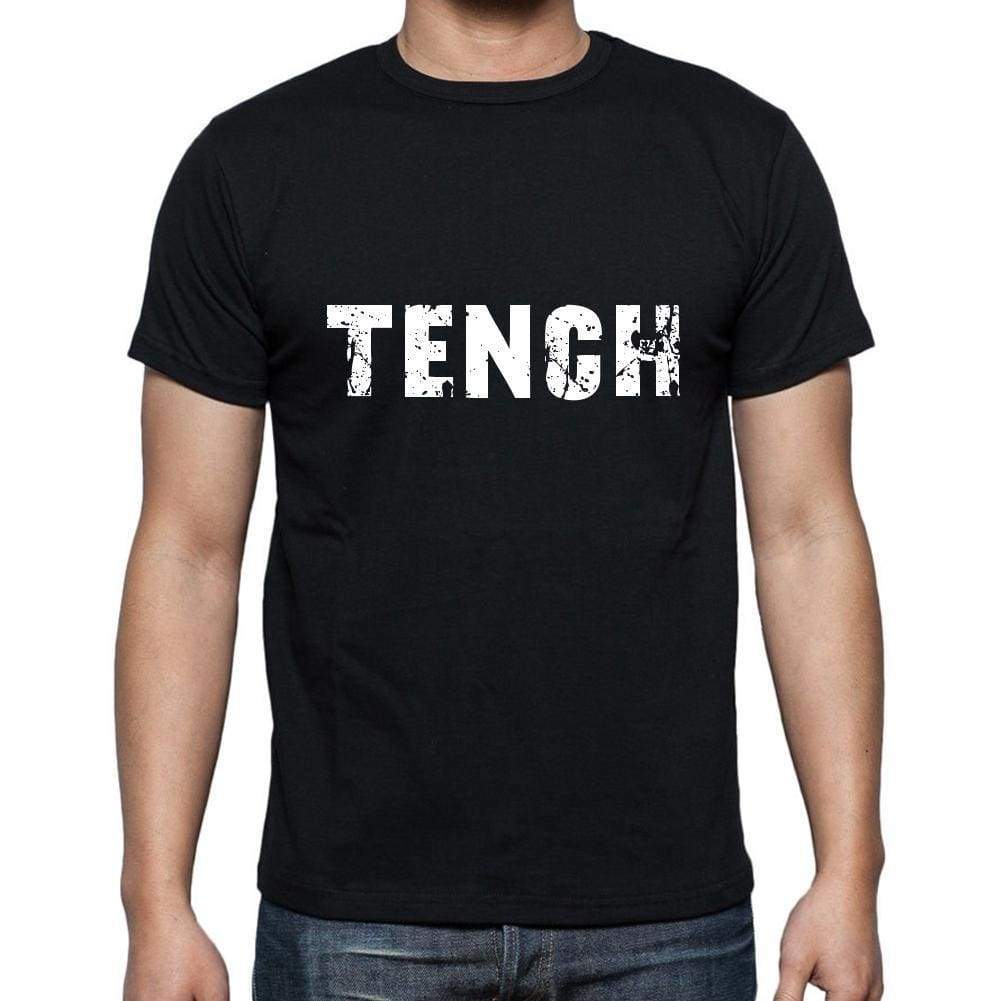 Tench Mens Short Sleeve Round Neck T-Shirt 5 Letters Black Word 00006 - Casual